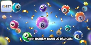 Kinh Nghiệm Đánh Lô Đầu Câm Chính Xác Từ Chuyên Gia